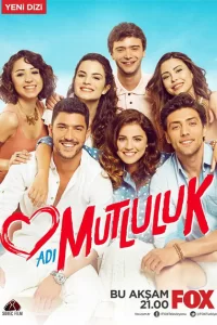 Имя счастья турецкий сериал